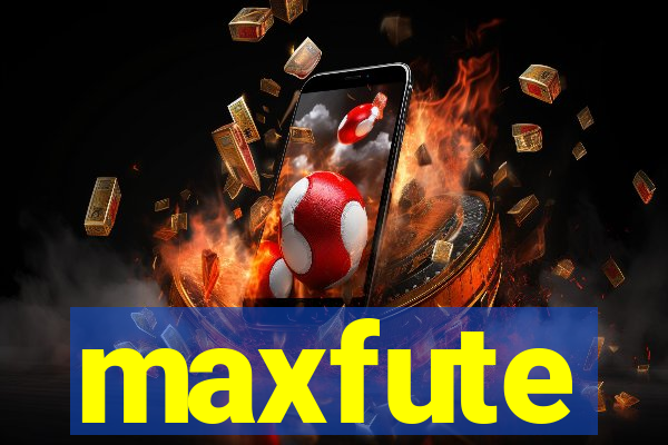 maxfute