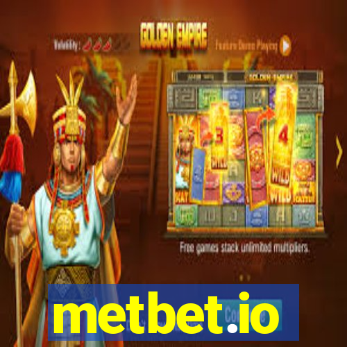 metbet.io