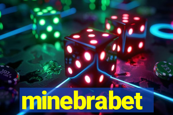 minebrabet