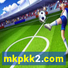 mkpkk2.com