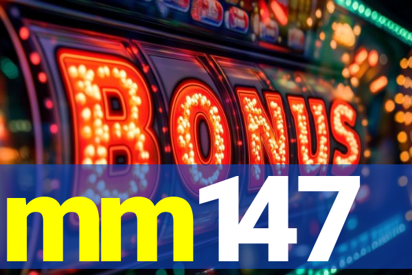 mm147