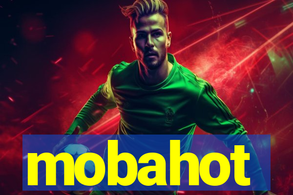 mobahot