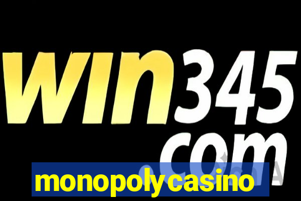 monopolycasino