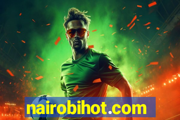 nairobihot.com