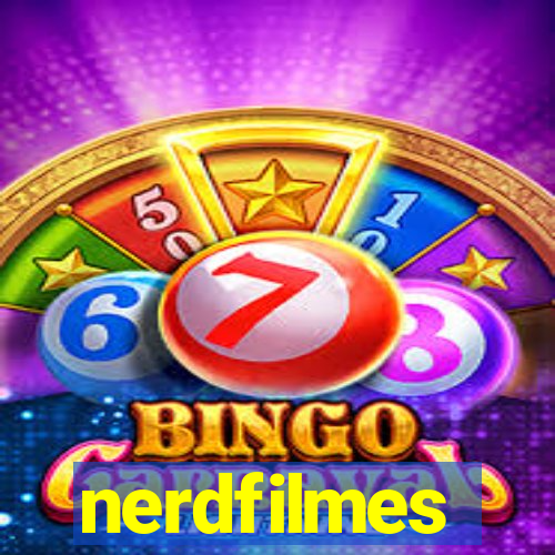 nerdfilmes