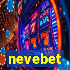 nevebet