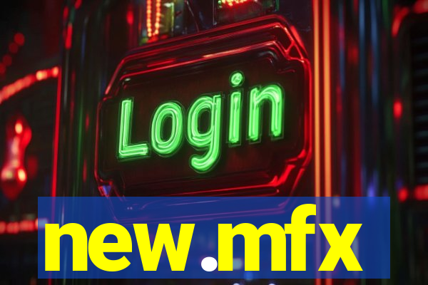 new.mfx