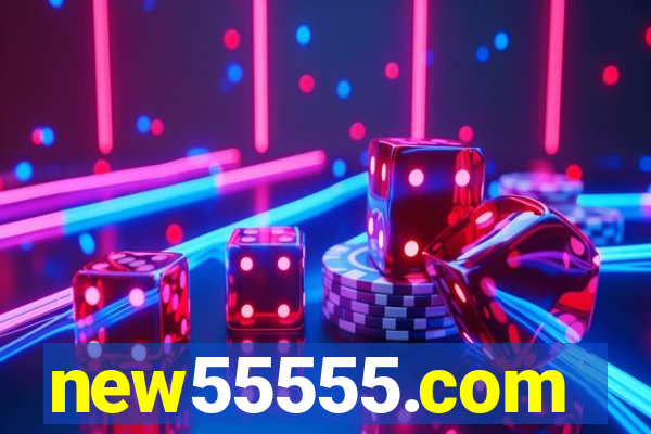 new55555.com