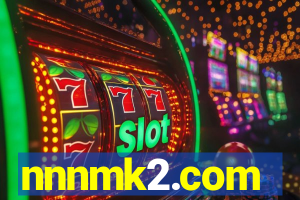 nnnmk2.com