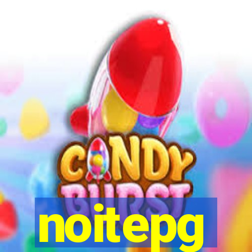 noitepg