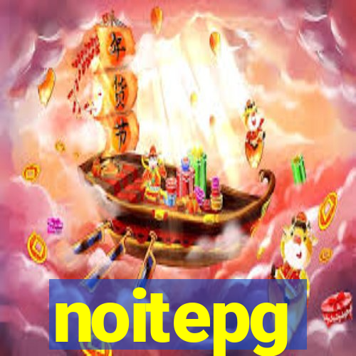 noitepg