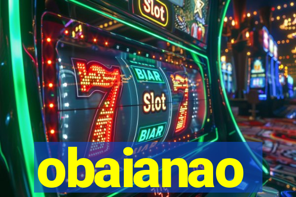 obaianao