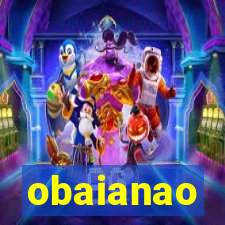 obaianao