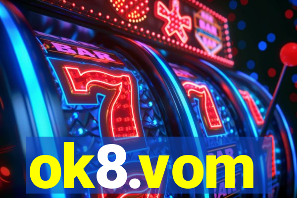 ok8.vom