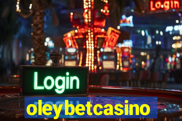 oleybetcasino