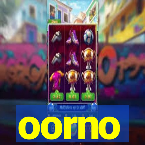 oorno