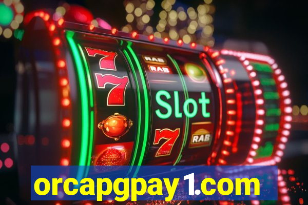 orcapgpay1.com
