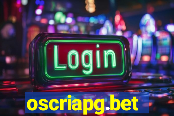 oscriapg.bet