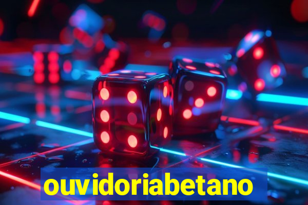 ouvidoriabetano