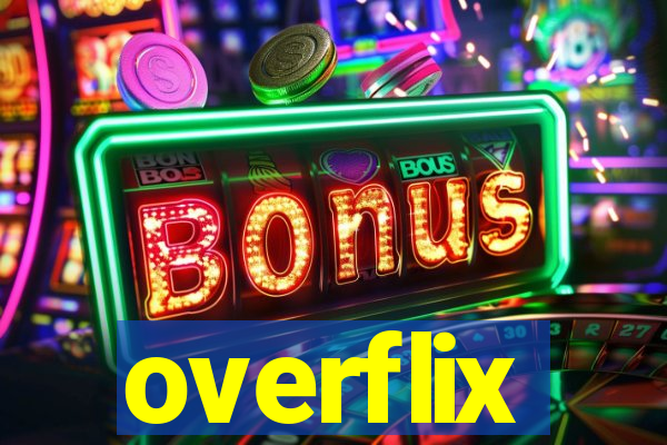 overflix
