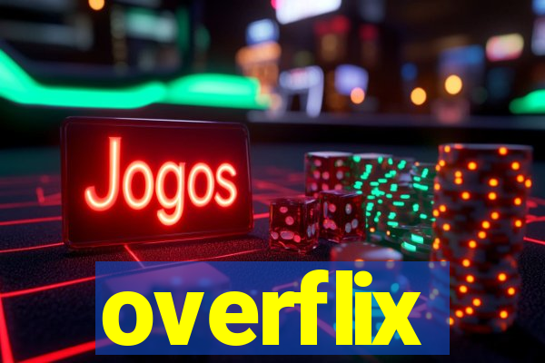 overflix
