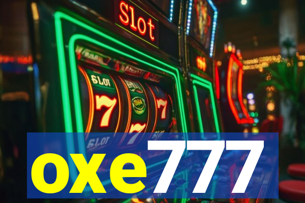 oxe777