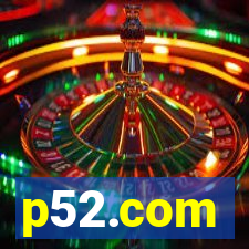 p52.com