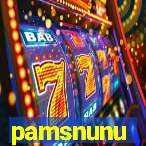 pamsnunu