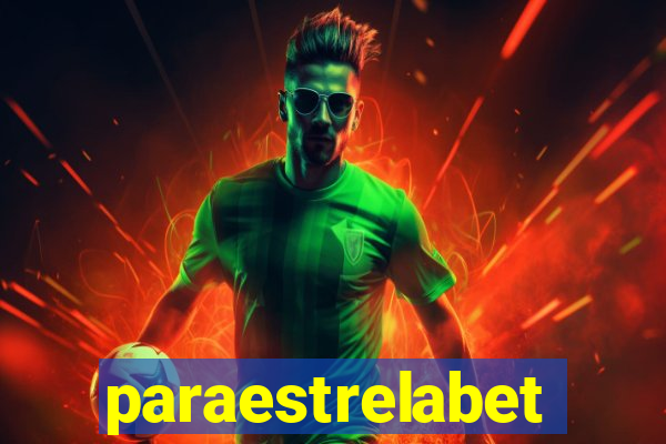 paraestrelabet