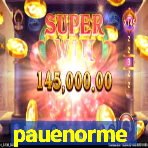 pauenorme