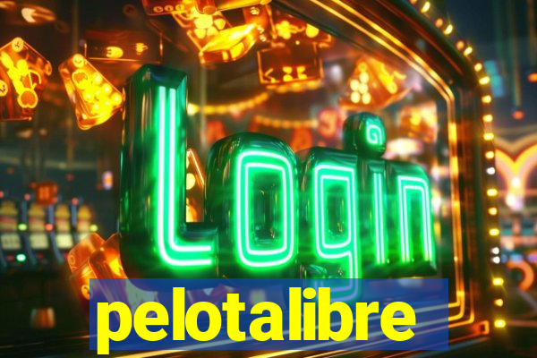 pelotalibre