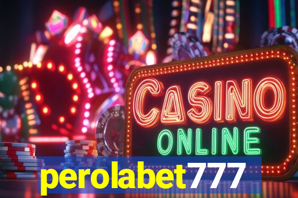 perolabet777