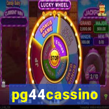 pg44cassino