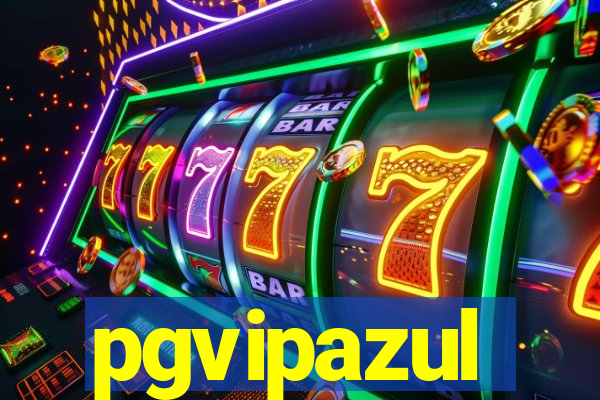 pgvipazul