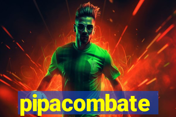 pipacombate