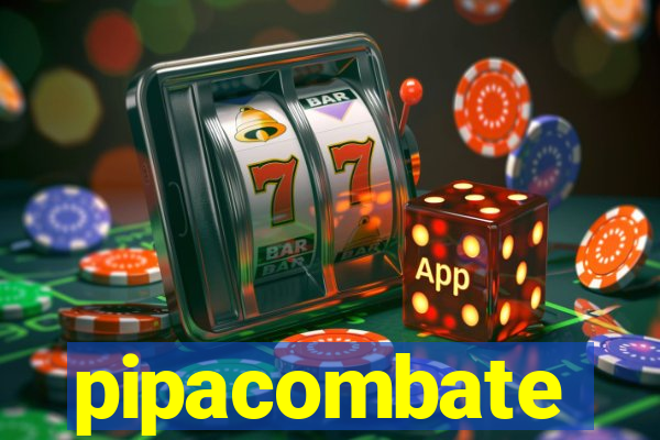 pipacombate