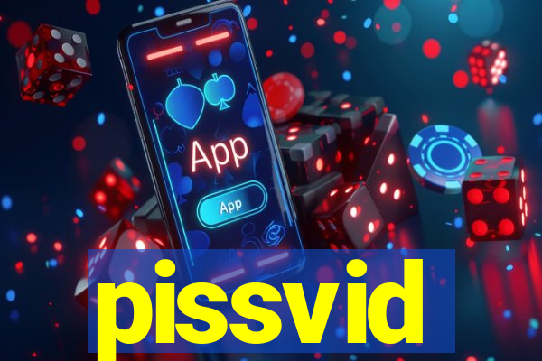 pissvid