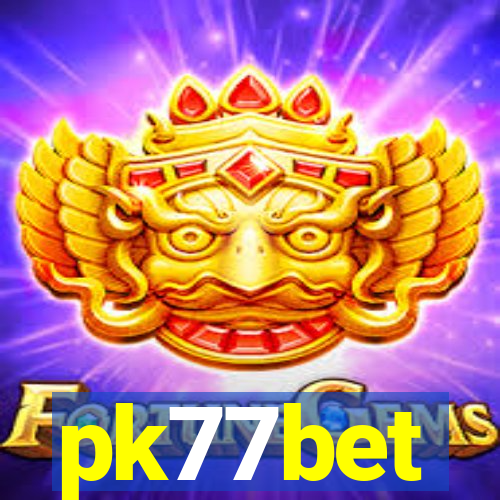 pk77bet