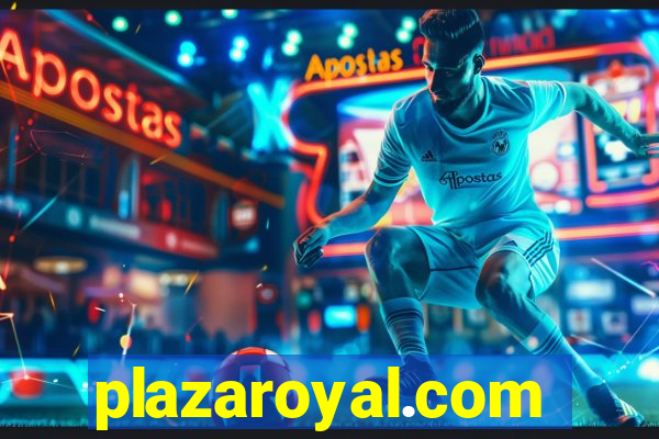 plazaroyal.com