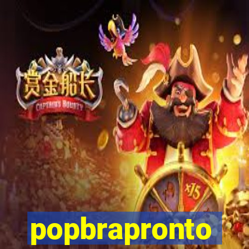 popbrapronto