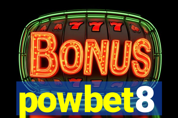powbet8
