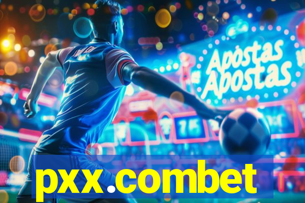 pxx.combet