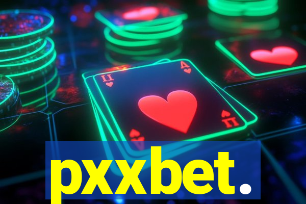 pxxbet.
