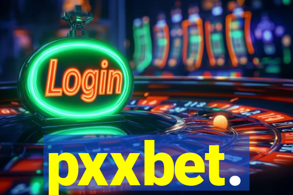 pxxbet.