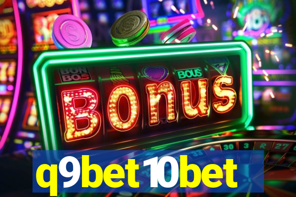 q9bet10bet