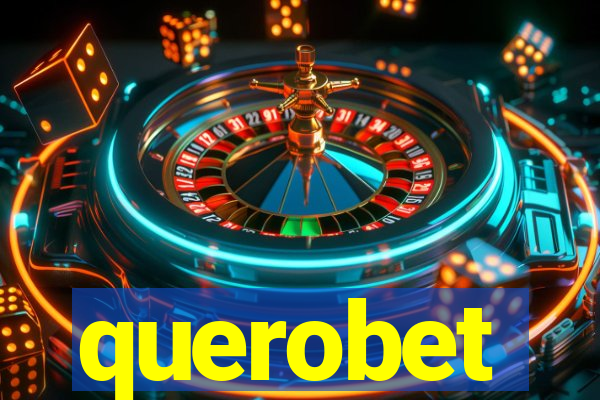 querobet