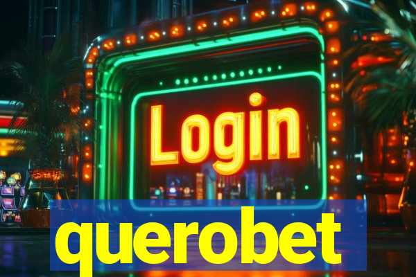 querobet