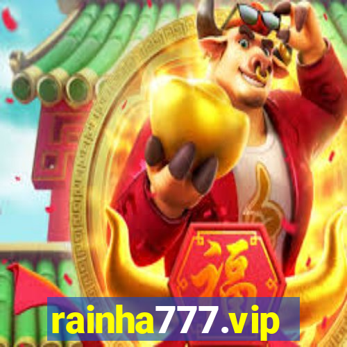 rainha777.vip