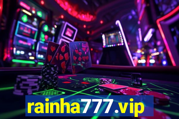 rainha777.vip