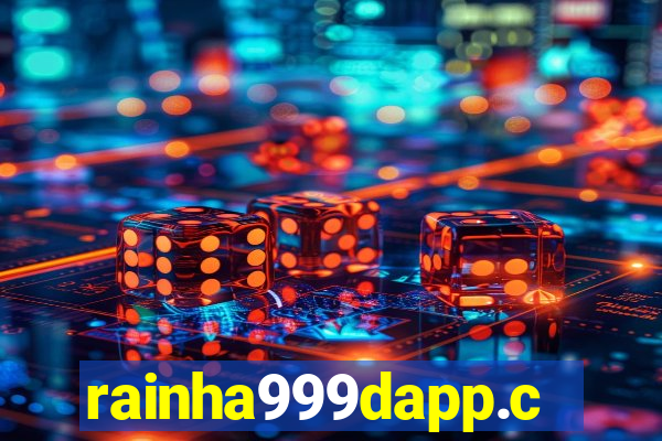 rainha999dapp.com